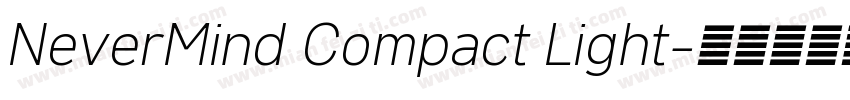 NeverMind Compact Light字体转换